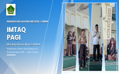 Imtaq Pagi MAN 2 Bima: Kelas XII D Pakai Dua Bahasa, Arab dan Indonesia
