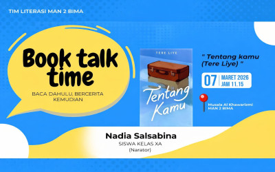 Bedah Buku Edisi III Tim Literasi Man 2 Bima: Mengupas Makna Mendalam Novel “Tentang Kamu” Karya 